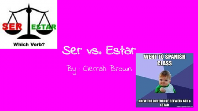 Ser vs. Estar