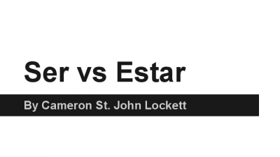 Ser vs Estar Presentation