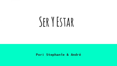 Ser- Estar Project (2)