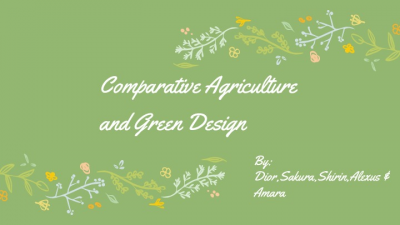 Comparative Agriculture and Green Design