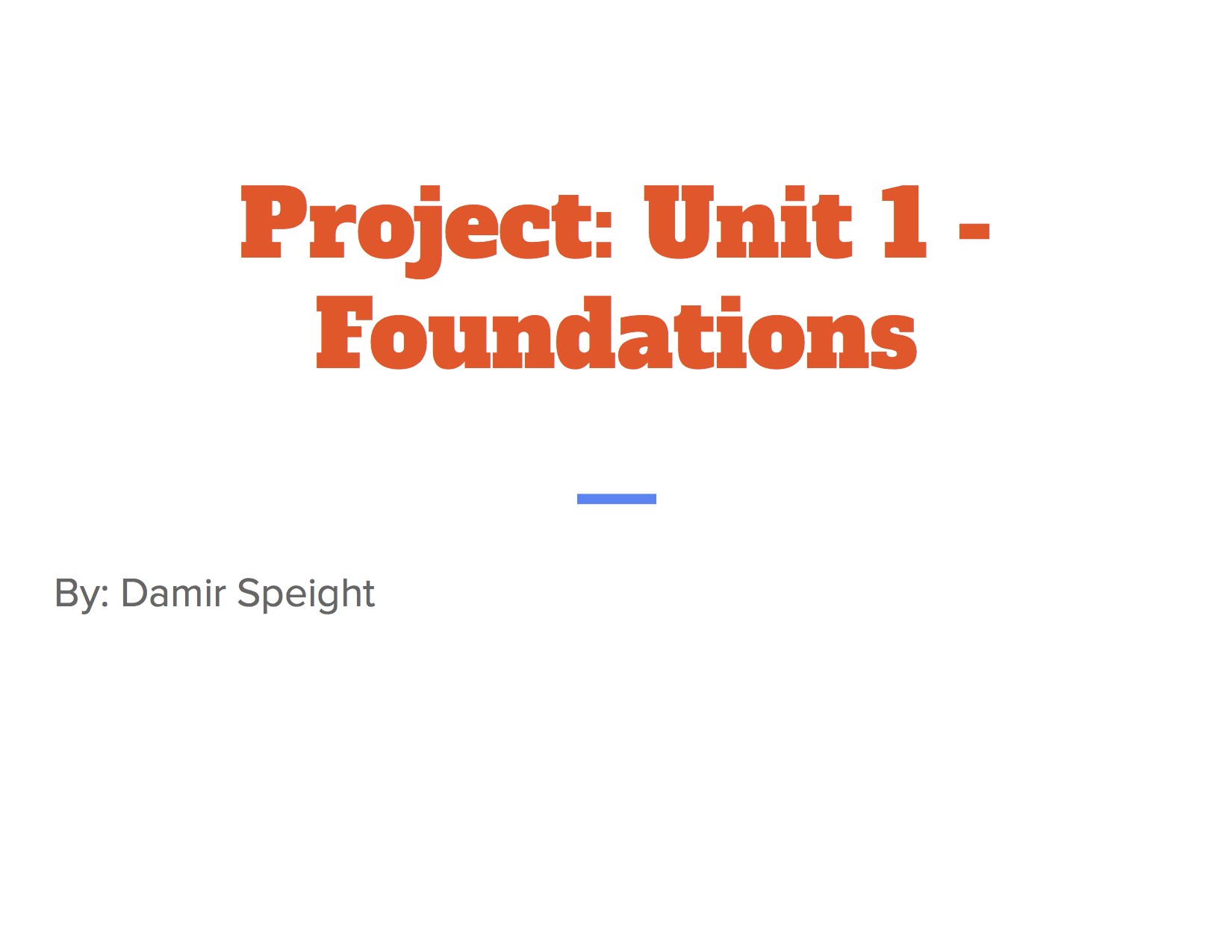 Project_ Unit 1 - Foundations