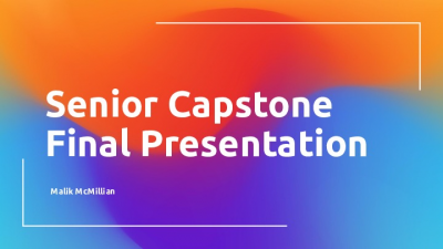 Senior Capstone Final Presentation