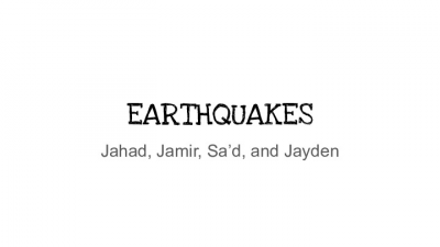 Earthquakes Presentation